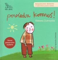 Powiedz komuś! - okładka książki