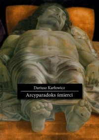 Arcyparadoks śmierci - okładka książki