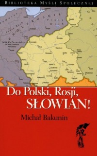 Do Polski, Rosji, Słowian! - okładka książki