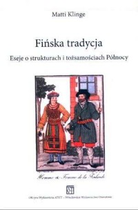 Fińska tradycja. Eseje o strukturach - okładka książki