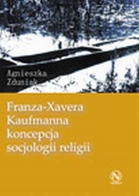 Franza-Xawiera Kaufmanna koncepcja - okładka książki