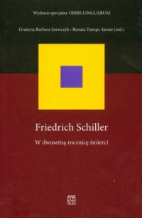 Friedrich Schiller w dwusetną rocznicę - okładka książki