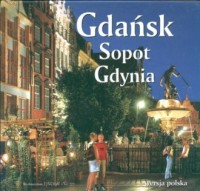 Gdańsk. Sopot. Gdynia (wersja pol.) - okładka książki
