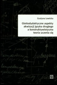 Glottodydaktyczne aspekty akwizycji - okładka książki