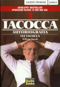 Iacocca. Autobiografia Lee Iacocca - okładka książki