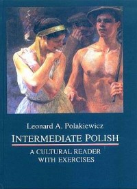 Intermediate Polish. A Cultural - okładka książki