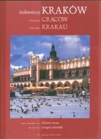 Malowniczy Kraków (wersja pol./ang./niem.) - okładka książki