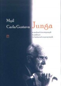 Myśl Carla Gustava Junga w analizach - okładka książki