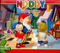 Noddy. Złośliwy żart. Książka ze - okładka książki