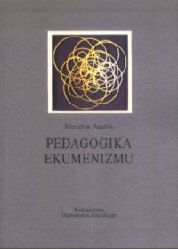 Pedagogika ekumenizmu - okładka książki