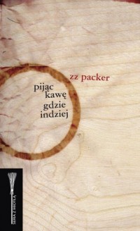 Pijąc kawę gdzie indziej - okładka książki