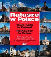 Ratusze w Polsce / Town Halls in - okładka książki