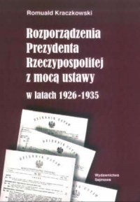 Rozporządzenia Prezydenta Rzeczypospolitej - okładka książki