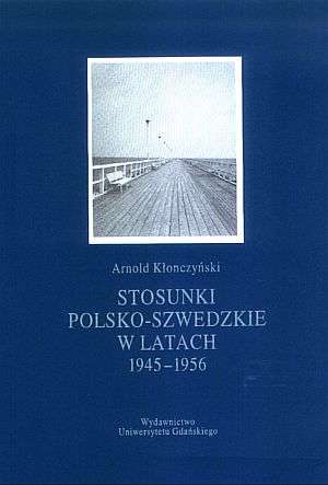 Stosunki polsko-szwedzkie w latach - okładka książki