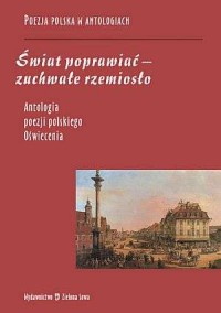 Świat poprawiać - zuchwałe rzemiosło - okładka książki