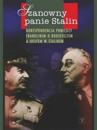 Szanowny panie Stalin. Korespondencja - okładka książki