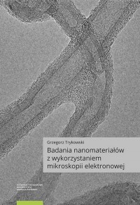 Badania nanomateriałów z wykorzystaniem - okładka książki