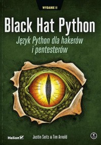Black Hat Python. Język Python - okładka książki