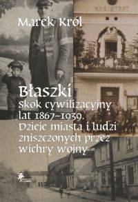 Błaszki. Skok cywilizacyjny lat - okładka książki