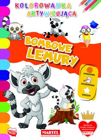 Bombowe lemury. Kolorowanka aktywizująca - okładka książki