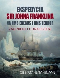 Ekspedycja Sir Johna Franklina - okładka książki