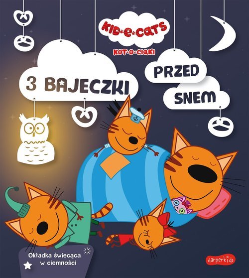 Kot-o-ciaki 3. Bajeczki przed snem - okładka książki