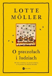 O pszczołach i ludziach - okładka książki