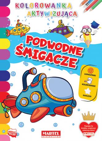 Podwodne śmigacze. Kolorowanka - okładka książki