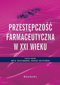 Przestępczość farmaceutyczna w - okładka książki