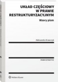Układ częściowy w prawie restrukturyzacyjnym - okładka książki