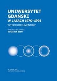 Uniwersytet Gdański w latach 1970-1995 - okładka książki