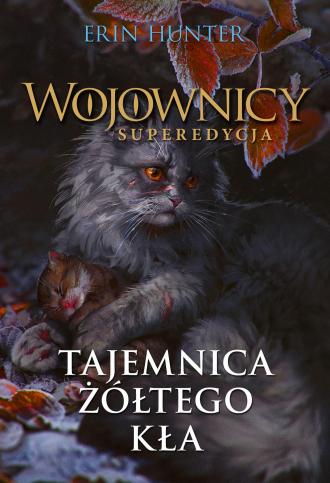 Wojownicy. Tom 3. Tajemnica żółtego - okładka książki