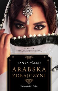 Arabska zdrajczyni - okładka książki