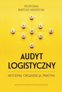 Audyt logistyczny Metodyka organizacja - okładka książki