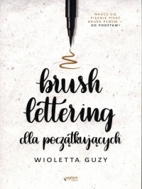Brush lettering dla początkujących - okładka książki