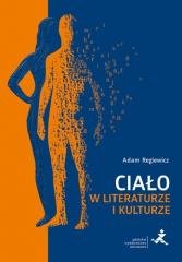 Ciało w literaturze i kulturze - okładka książki