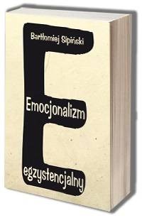 Emocjonalizm egzystencjalny - okładka książki