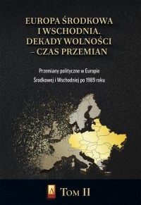 Europa Środkowa i Wschodnia. Dekady - okładka książki