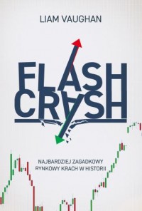 Flash Crash. Najbardziej zagadkowy - okładka książki