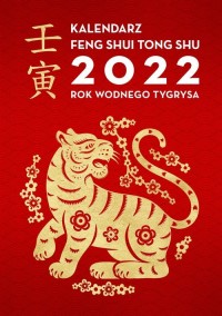 Kalendarz Feng shui. 2022 Rok Wodnego - okładka książki