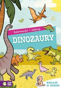 Kolorowanki i zabawy. Dinozaury - okładka książki