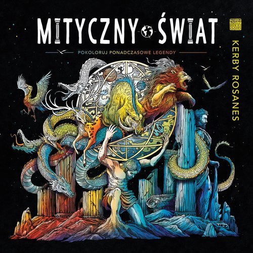 Mityczny świat. Pokoloruj ponadczasowe - okładka książki