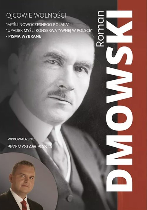 Ojcowie Wolności. Roman Dmowski - okładka książki