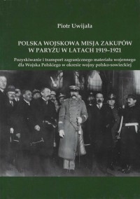 Polska wojskowa misja zakupów w - okładka książki