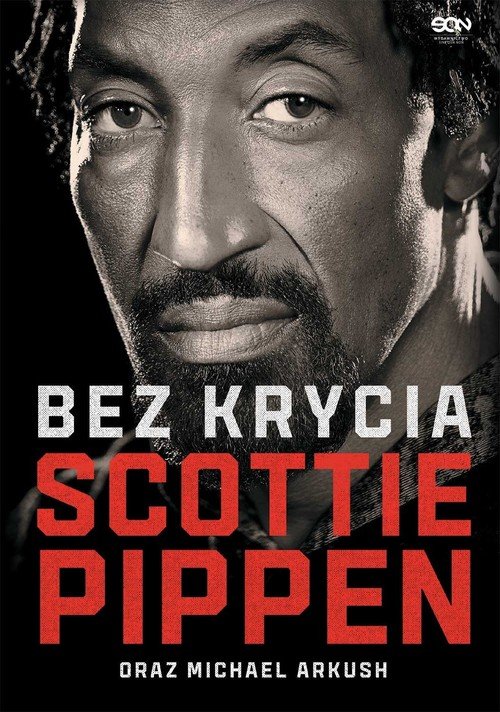 Scottie Pippen. Bez krycia - okładka książki