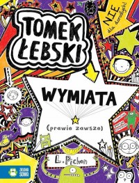Tomek Łebski Tom 5. wymiata (prawie - okładka książki