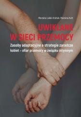 Uwikłane w sieci przemocy. Zasoby - okładka książki