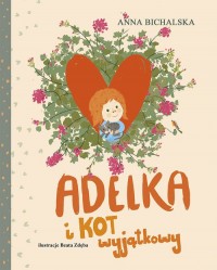 Adelka i kot wyjątkowy - okładka książki
