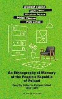 An Ethnography of Memory of the - okładka książki