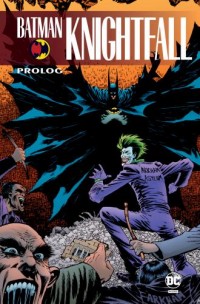 Batman Knightfall Prolog - okładka książki